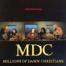 MDC - Millions Of Damn Christians - CD - **Excellent Condition**