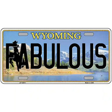 Fabulous Wyoming Metal Sign