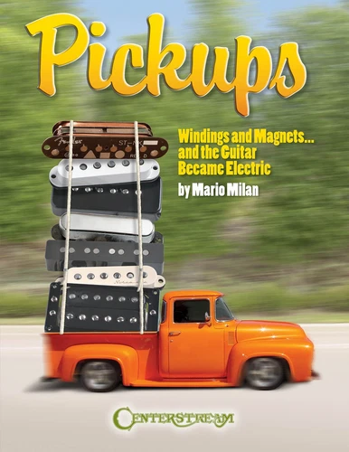 Pickups Windings & Magnets Electric Guitar History Collector Guide Book
