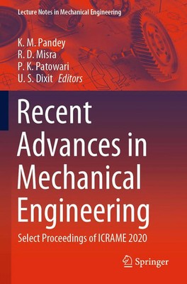 K. M. Pandey (u. a.) | Recent Advances in Mechanical Engineering | Taschenbuch