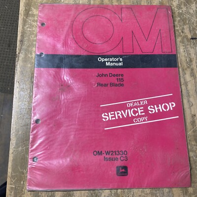 115 Rear Blade John Deere Operator's Manual 115 Rear Blade OM-W21330 21JS1554-M1 | eBay