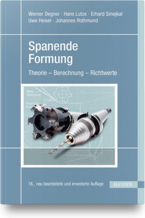 Spanende Formung Werner Degner