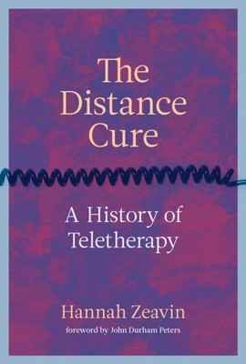 The Distance Cure by John Durham Peters 9780262045926 NEW Hardbac