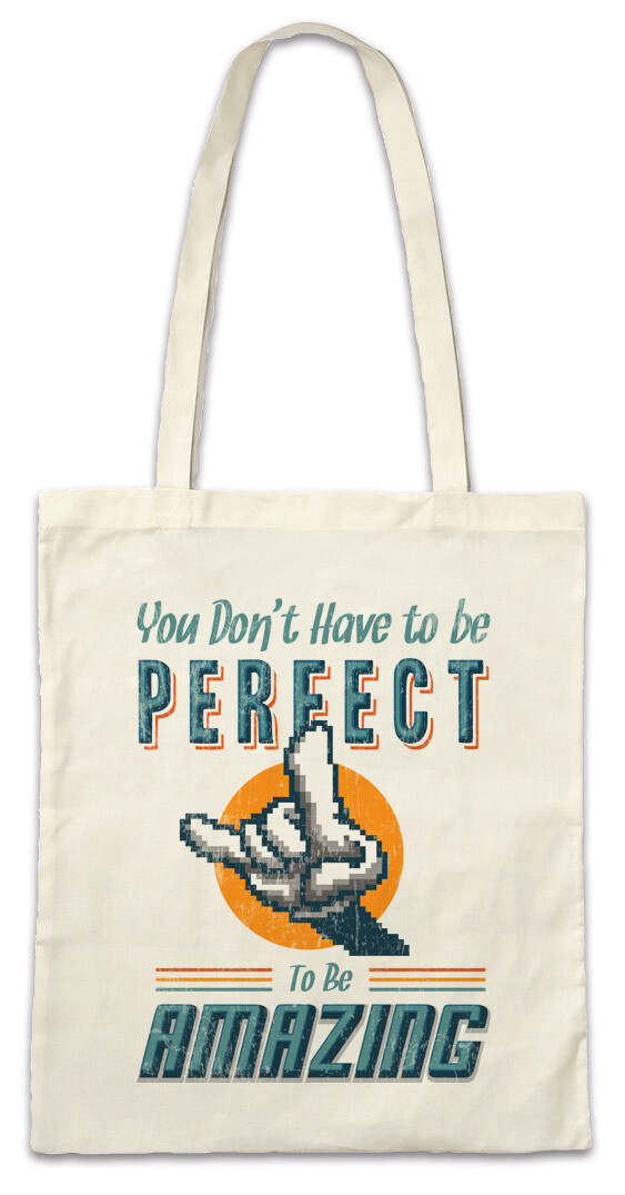 You Don't Have To Be Perfect Shopper Shopping Bag To Be Amazing Fun Geek Nerd