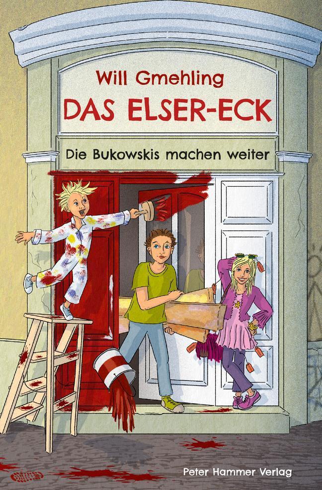 Thumbnail - Das Elser-eck | Die Bukowskis Machen Weiter | Will Gmehling | Buch |