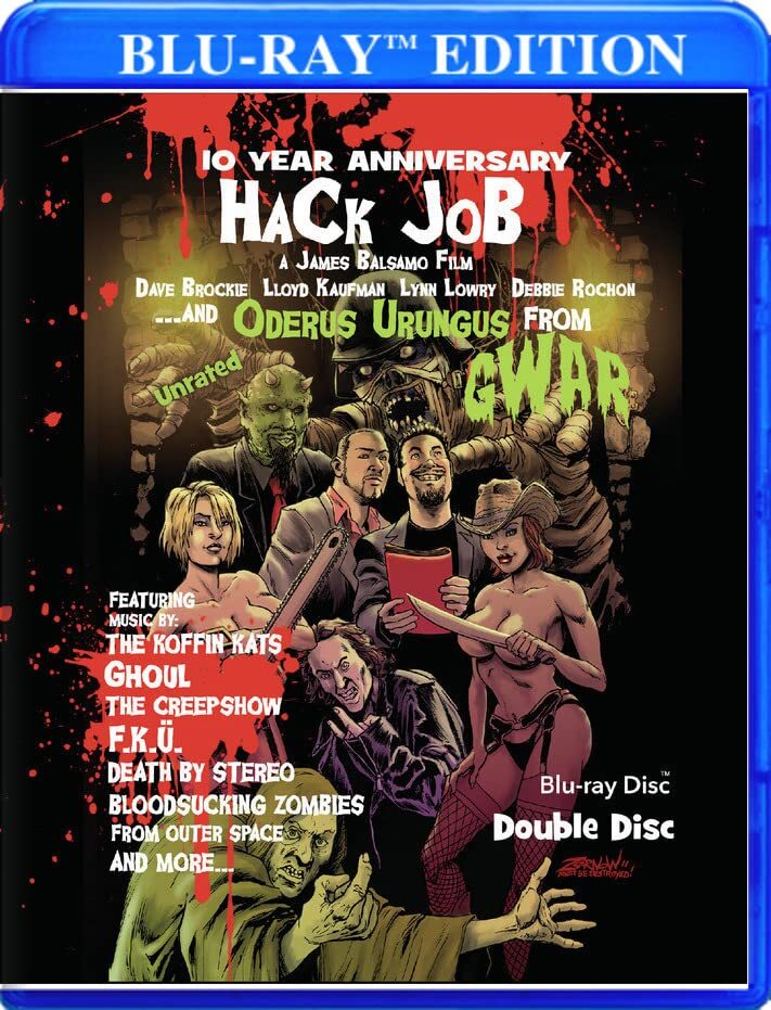 Hack Job 10 Year Anniversary (Blu-ray) James Balsamo Lloyd Kaufman Dave Brockie