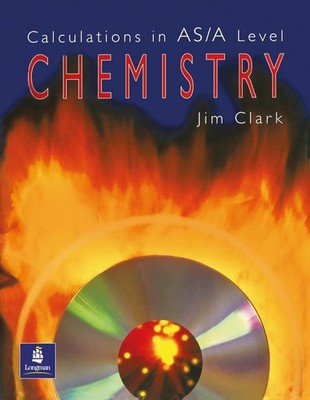 Calculations in AS/A Level Chemistry - Jim Clark