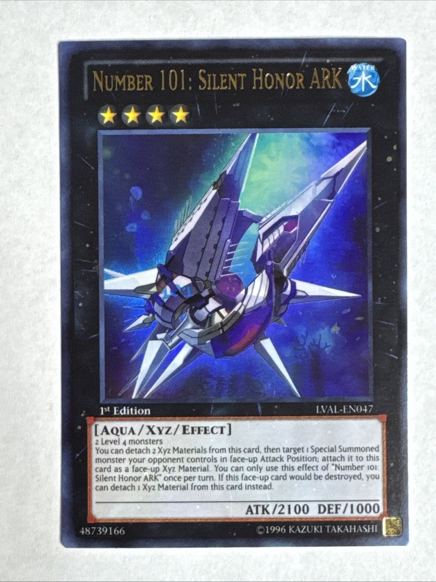 Yugioh Number 101: Silent Honor ARK 1st Edition Ultra Rare LVAL