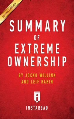Summary of Extreme Ownership Paperback