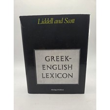 Liddell and Scott Greek-English Lexicon Abrid...