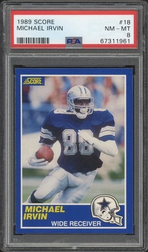 1989 Score Michael Irvin Rookie RC #18 PSA 8 NM-MT HOF Dallas Cowboys
