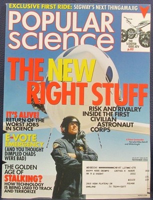 Popular Science Magazine Nov 2004 The New Right Stuff Segway ATV Tsunami Risk