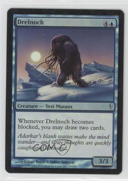 Drelnoch Foil Magic: Coldsnap #32 2006
