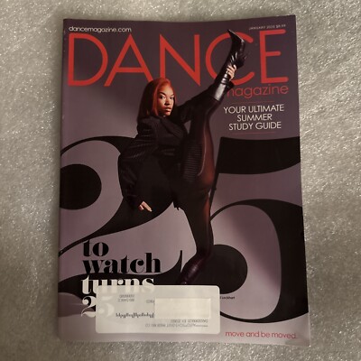 New Dance Magazine January 2025 25 To Watch Turns 25 ULTIMATE SUMMER STUDY GUIDE