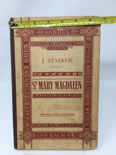 St. Mary Magdalen A Sacred Cantata Music Composed by John Stainer 1883 Book - Picture 3 of 12