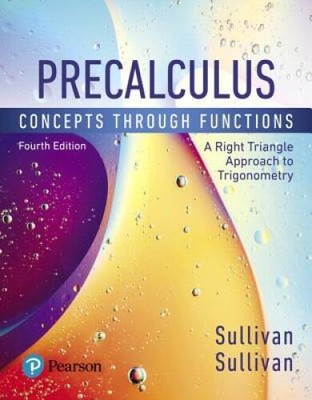 Precalculus: Concepts Through Functions, A Right Triangle Approach to Tri - GOOD