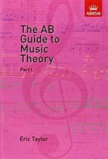 A. B. Guide to Music Theory Hardcover