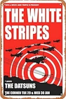 White Stripes Concert Poster 12 X 8 Vintage Tin Metal Signs Home Décor Garage Ma