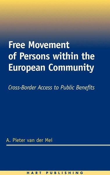 Anne Pieter Van Der Mei (U. A.) | Free Movement Of Persons Within The...-image