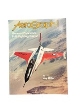 Aerograph I GENERAL DYNAMICS F-16 FIGHTING FALCON Aircraft Jay Miller Record