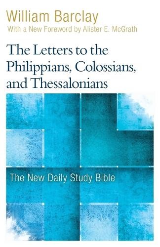 Exercice Lettering William Barclay The Letters to the Philippians, Colossians, and ...
