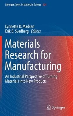 Materials Research for Manufacturing: An Industrial Perspective of Turning: New