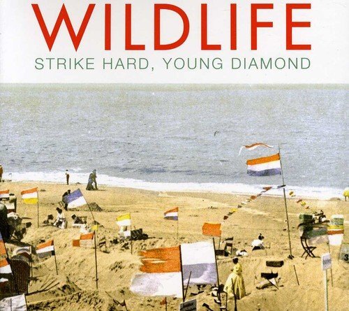 Wildlife Strike Hard Young Diamond (CD)