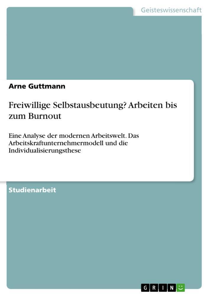 Thumbnail - Freiwillige Selbstausbeutung? Arbeiten Bis Zum Burnout Arne Guttmann