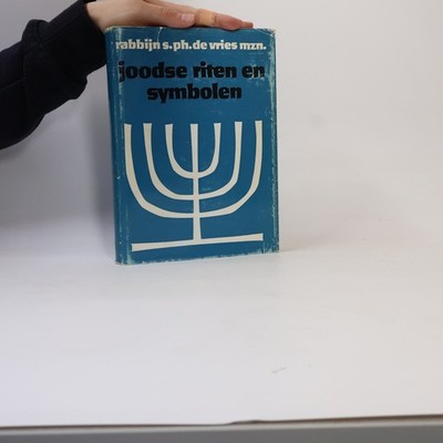 Joodse riten en symbolen  |  S. Ph. de Vries