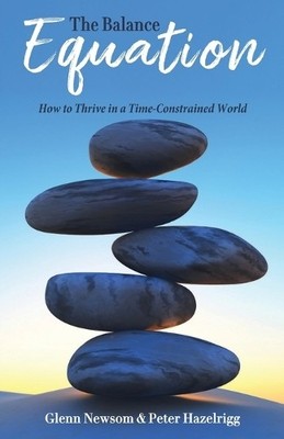 Glenn Newsom Peter Hazelrigg The Balance Equation (Taschenbuch)