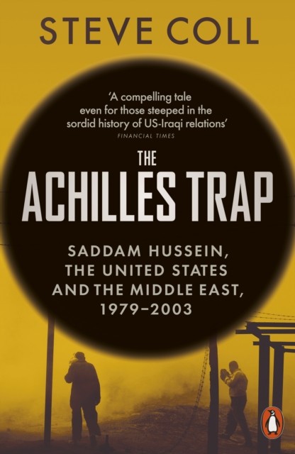 The Achilles Trap by Steve Coll (Paperback Book)