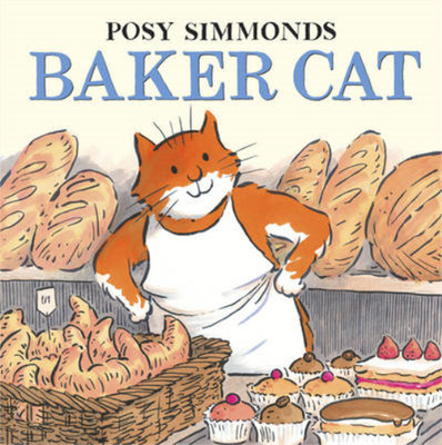 Baker Cat, Posy Simmonds, Used; Good  Book