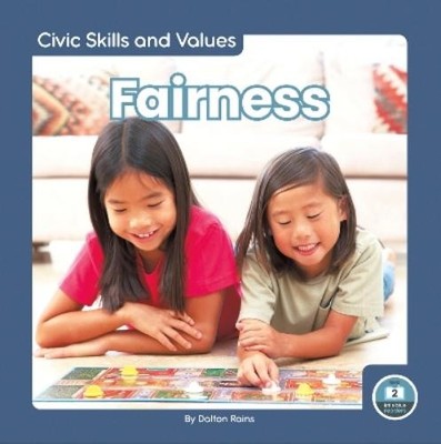 Dalton Rains Fairness (Taschenbuch) Civic Skills and Values