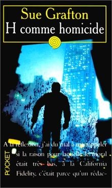 H comme homicide von Sue Grafton | Buch | Zustand sehr gut