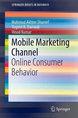 Mobile Marketing Channel - 9783319312859
