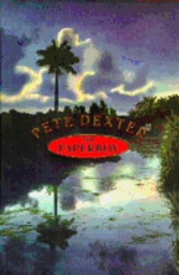 The Paperboy by Pete Dexter: New