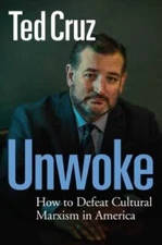 Unwoke: How to Defeat Cultural Marxism in America - Hardcover - VERY GOOD