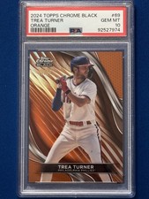 2024 Topps Chrome Black Trea Turner #69 Orange 05/25 PSA 10
