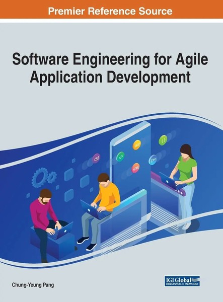 Chung-Yeung Pang | Software Engineering For Agile Application Development | Buch-image