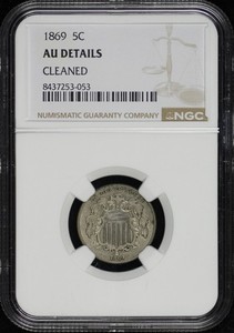 1869 Shield Nickel NGC AU Details Cleaned