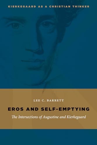 Eros and Self-Emptying: The Intersections of Au. Barrett<|