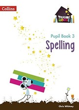 Treasure House - Year 3 Spelling Pupil Book, Whitney 9780008133405 New+-