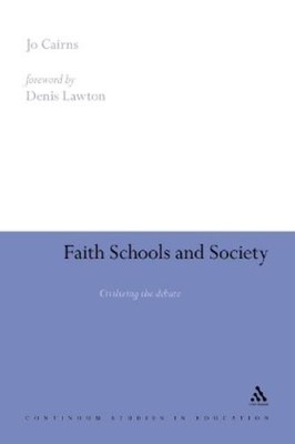 Jo Cairns Faith Schools and Society (Taschenbuch)