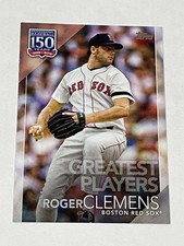2019 Topps Update Baseball 150 Years of Baseball - Roger Clemens - Red Sox