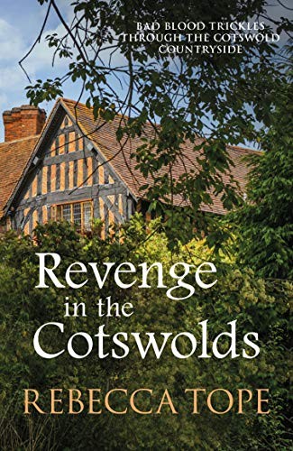 Revenge in the Cotswolds (Cotswold Mysteries)-Rebecca Tope