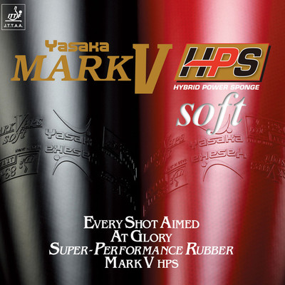 Yasaka Mark V HPS Soft