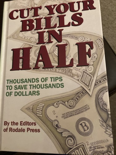 Cut Your Bills in Half: Thousands of Tips to Save Thousands of Dollars Editors - 第 1/3 張圖片