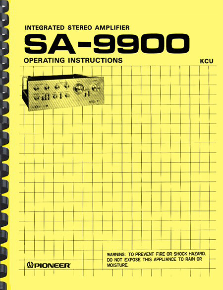 Pioneer SA-9900 Stereo Amplifier OWNER'S MANUAL and Brochure