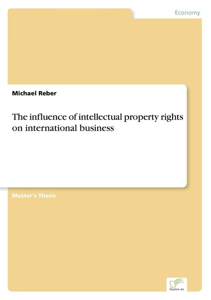 The Influence Of Intellectual Property Rights On International Business Michael-image
