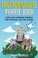 Easy Portuguese Phrase Book (Paperback) (UK IMPORT)